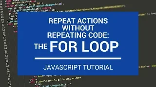 JavaScript Tutorial For Loop Basics