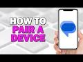 How to Pair a Device On Google Messages Easiest Way