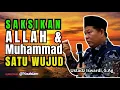MENYAKSIKAN ALLAH DAN MUHAMMAD DALAM SATU WUJUD | Kajian Tauhid | Ustadz Iswardi, S.Ag
