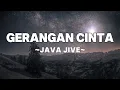 Java Jive - Gerangan Cinta | Lyrics