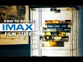 How I Display IMAX FILM