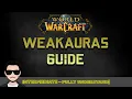 Weakauras Guide - Intermediate With Groups and Conditions