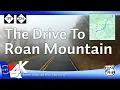 The drive to Roan Mountain Triple Balds Appalachian Trail from Interstate 26