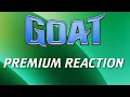 My reaction that wco marked GOAT as premium