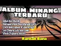 Download Lagu Pop Minang Terbaru 2025 🎵 Lagu Minang Hits \u0026 Terpopuler Saat Ini | Enak Didengar \u0026 Bikin Baper