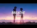 Download Lagu breathe | audio edit (slowed)