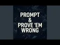 Prompt Prove Em Wrong Vibe Coding