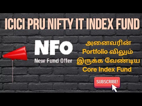 Download MP3 ICICI PRU NIFTY IT INDEX FUND NFO - Tamil