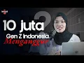 Download Lagu 10 Juta Gen Z Nganggur Karena Work Life Balance!