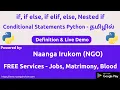 Python Conditional Statements if else elif Nested if with Example Program Tamil