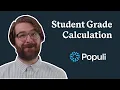 Student Grade Calculation