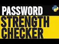 How to Create a Password Strength Checker in Python