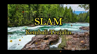 slam kembali terjalin lirik