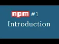 NPM Tutorial for Beginners - 1