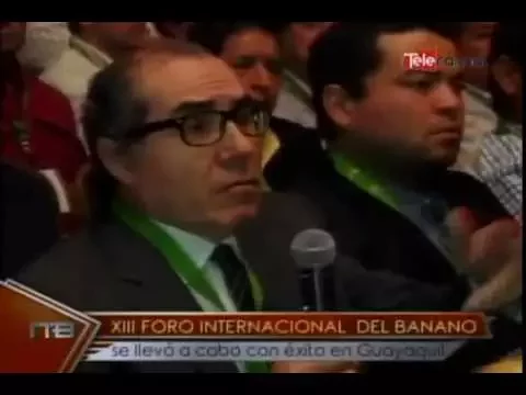 XIII foro Internacional del Banano se llevó a cabo con éxito en Guayaquil