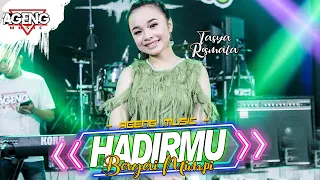 hadirmu bagai mimpi tasya rosmala ft ageng music official live music 