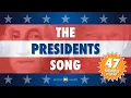 Learn All 47 US Presidents Song Washington to Trump Educational US History