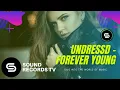 Download Lagu UNDRESSD - Forever Young