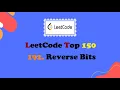 Leetcode 190 Reverse Bits Bit Manipulation in Java Efficient Interview Solution FAANG Top 150