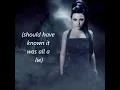 Evanescence -  It Was All A Lie (lyrics)