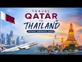 Travel Qatar to Thailand Explore Thailand vlogs in one frame