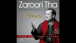 zaroori tha audio 