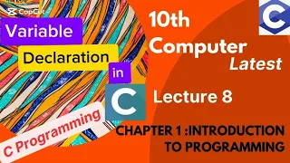 Variable Declaration in C Programming 10th Class Computer Chap 1 Lecture 8