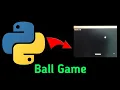 Build a Ball Game in Python in Just a Minutes Pygame Beginner Tutorial