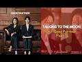 Download Lagu Talking To The Moon (OST Good Partner) | Lee Boram | Lirik dan terjemahan bahasa Indonesia