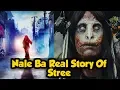 Download Lagu Stree Movie Real Story - Nale Ba | Dark Nights Ep - 1 | Raa Vann