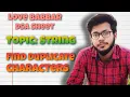 Find Duplicate characters in a string Love Babbar DSA Sheet