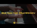Download Lagu SHEILA ON 7 - Bila Kau Tak Disampingku (Karaoke Akustik + Lirik)