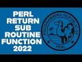 Perl Sub Routine Return Function STDIN Code Example 2022