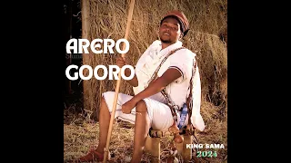 New Song Arero Goro King Sama 2024 