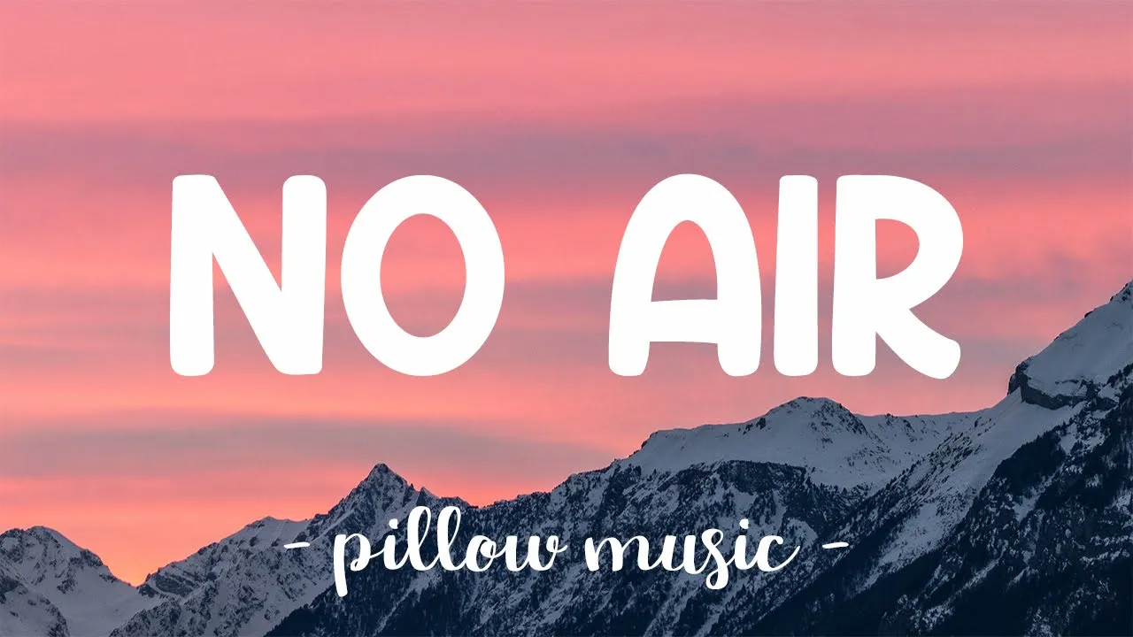 No Air - Jordin Sparks (Feat. Chris Brown) (Lyrics) 🎵