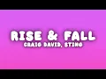 Craig David - Rise & Fall (Lyrics) ft. Sting