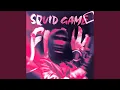 Download Lagu SQUID GAME FUNK