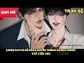 Download Lagu [ABO] Khi Ma Cà Rồng Xuyên Thành Omega Trong Thế Giới ABO | Review Truyện
