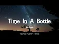 Jim Croce - Time In A Bottle (Lyrics)