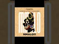 Download Lagu MMALO!!!(KHARISHMA \u0026 071 NELLY THE MASTER BEAT)