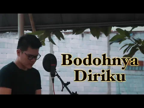 Download MP3 Bodohnya Diriku (AOP) - James Adam cover