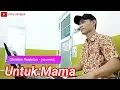 Download Lagu Christine Panjaitan (untuk mama) - covered by coky canjaya