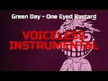Download Lagu Green Day - One Eyed Bastard (Instrumental, Voiceless track)