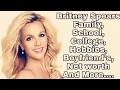 Britney Spears Family School College Hobbies Boyfriend s Net worth and More