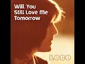 Will You Still Love Me Tomorrow