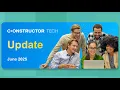 Constructor Tech Update - June 2025