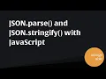 JSON parse vs JSON stringify