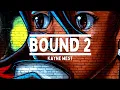 Kanye West - Bound 2 (Tiktok Version)