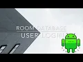 Login and Registration Room Database Android Studio Part 2