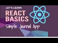 React Basics Simple Journal App Part 2